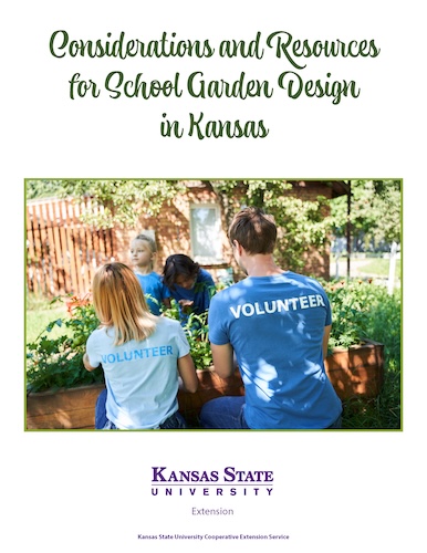 Considerations and Resources for School Garden Design in Kansas