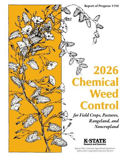 2026 Chemical Weed Control for Field Crops, Pastures, Rangeland, and Noncropland
